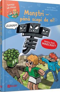Minecraft. Monstri: Pana scapi de ei!