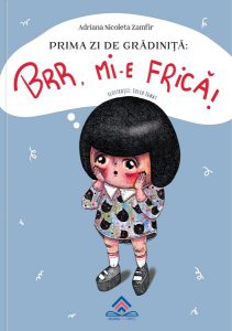 Prima zi de grădiniță. Brr, mi-e frică! Uau, mă simt super!
