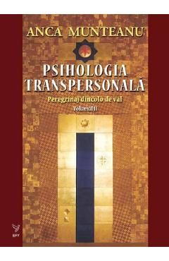 Psihologia transpersonala Vol.2