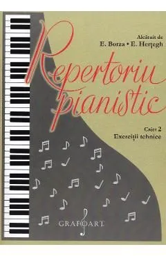 Repertoriu pianistic. Caietul 2: Exercitii tehnice de Autor Anonim