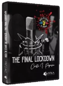 Rock in stare de urgenta - The final lockdown de Cristi I. Popescu