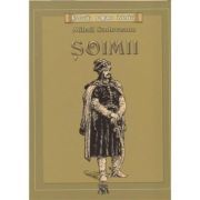 Soimii. Colectia romane istorice