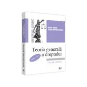 Teoria generala a dreptului. Caiet de seminar. Editia a VIII-a, revazuta si adaugita de Simona Cristea