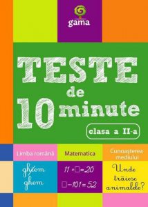 Teste de 10 minute clasa a II a