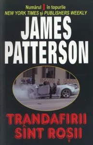 Trandafirii sint rosii de James Patterson