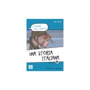 Una storia italiana (libro   video online)/O poveste italiana (carte   video online)