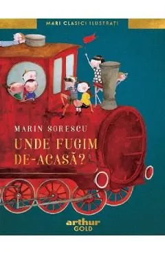 Unde fugim de-acasa de Marin Sorescu