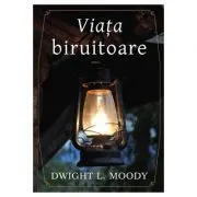 Viata biruitoare de Dwight L. Moody