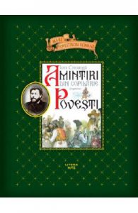 Amintiri din copilarie. Povesti. Fragmente