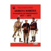 Armata romana in Razboiul de independenta de Ioan Scafes