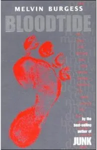 Bloodtide de Melvin Burgess