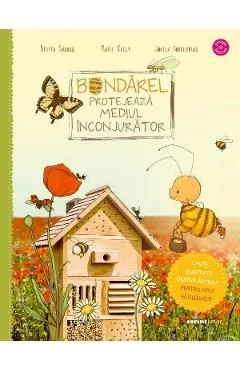 Bondarel protejeaza mediul inconjurator de Joelle Tourlonias