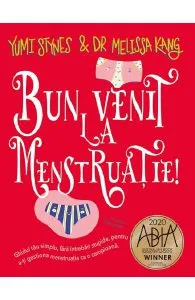Bun venit la menstruatie! de Melissa Kang