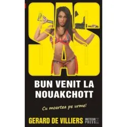 Bun venit la Nouakchott de Gerard de Villiers