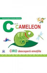 C de la Cameleon de Ciro descopera emotiile (cartonat)
