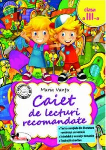 Caiet de lecturi recomandate cls a III-a, ed. a 2-a de Maria Vantu