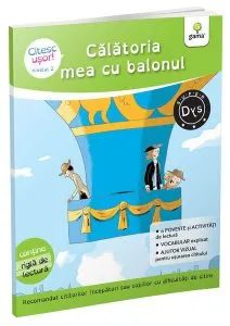 Călătoria mea cu balonul (Citesc ușor, Nivel 2) de Evelyne Barge