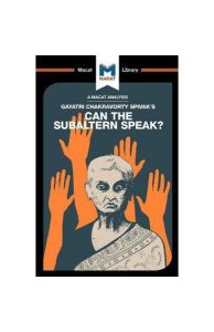 Can the Subaltern Speak?