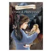 Cartea copiilor isteti. O mica printesa volumul 1 de Frances Hodgson Burnett