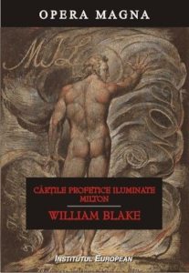 Cartile profetice iluminate. Milton