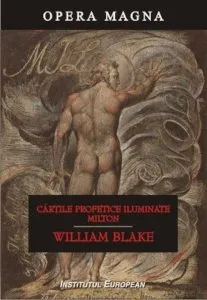Cartile profetice iluminate. Milton
