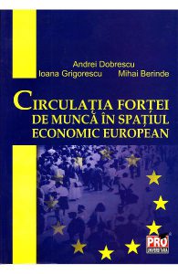 Circulatia fortei de munca in spatiul economic european