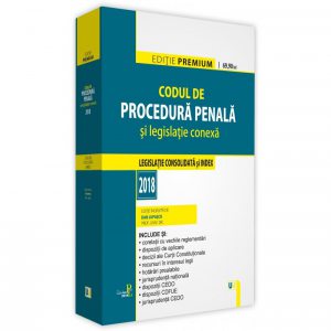 Codul de procedura penala si legislatie conexa