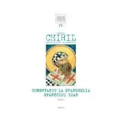 Comentariu la Evanghelia Sfantului Ioan, volumul 4, tom 2 de Sfantul Chiril Arhiepiscopul Alexandriei