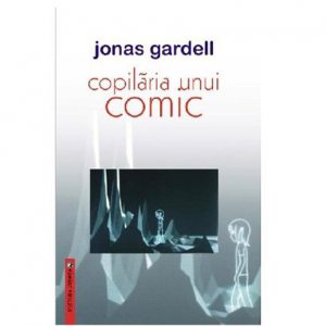Copilaria unui comic