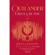 Crucea de foc volumul 1 (Seria Outlander, partea a 5-a, editia 2021) de Diana Gabaldon