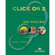 Curs limba engleza Click On 2 Caiet de activitati video