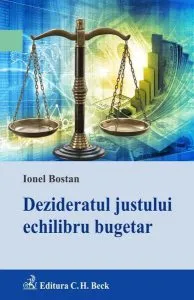 Dezideratul justului echilibru bugetar de Ionel Bostan