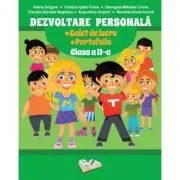 Dezvoltare Personala. Caiet de lucru si portofoliu pentru clasa a 2-a de Adina Grigore
