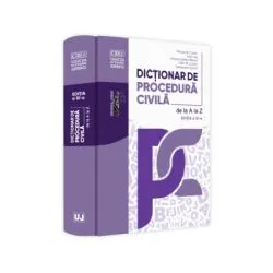 Dictionar de procedura civila de la A la Z, editia a 3-a de Mircea N. Costin