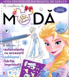 Disney. Regatul de Gheata. Fii creatoare de moda