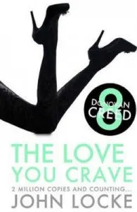 Donovan Creed 8. The Love You Crave de John Locke
