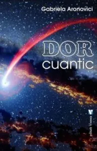 Dor Cuantic de Gabriela Aronovici