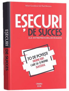 Esecuri de succes ale antreprenorilor romani