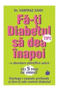 Fă-ți diabetul tip 2 să dea înapoi de Sarfraz Zaidi