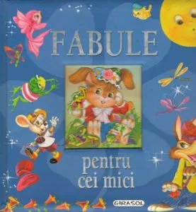 Fabule pentru cei mici. Editia a II-a