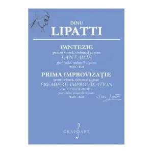 Fantezie pentru vioara, violoncel si pian de Dinu Lipatti