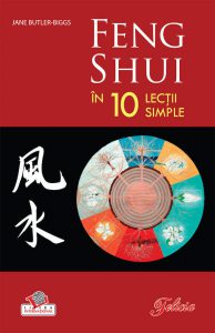 Feng Shui in 10 lectii simple