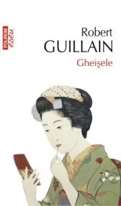 Gheisele de Robert Guillain