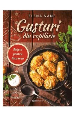 Gusturi din copilărie