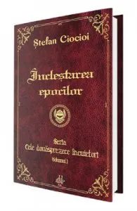 Inclestarea epocilor. Seria Cele douasprezece incuietori. Vol.1 de Stefan Ciocioi
