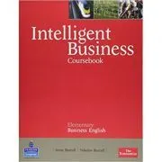 Intelligent Business Elementary Coursebook de Irene Barrall