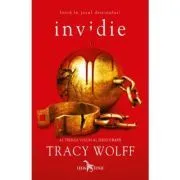 Invidie (al treilea volum al seriei Crave) de Tracy Wolff
