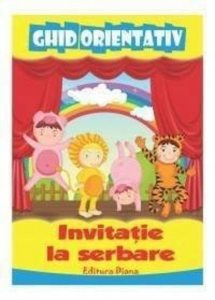 Invitatie la serbare - ghid orientativ