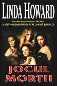 Jocul mortii de Linda Howard
