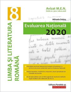 Limba şi literatura română. Evaluarea Naţională 2020. Clasa a VIII-a